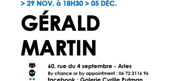 Exposition Galerie Cyrille Putman